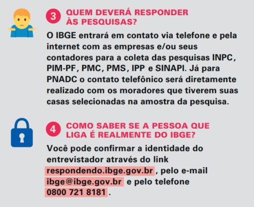 Com as pesquisas presenciais suspensas, Agentes do IBGE no 